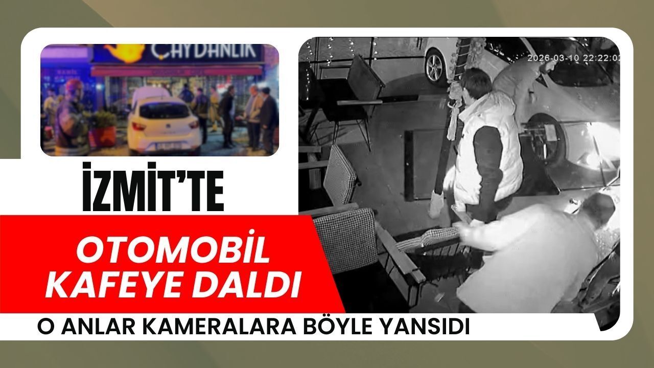 İzmit’te Otomobil Kafedeki Müşterilerin Arasına Daldı: 1 Kişi Ölümden Döndü