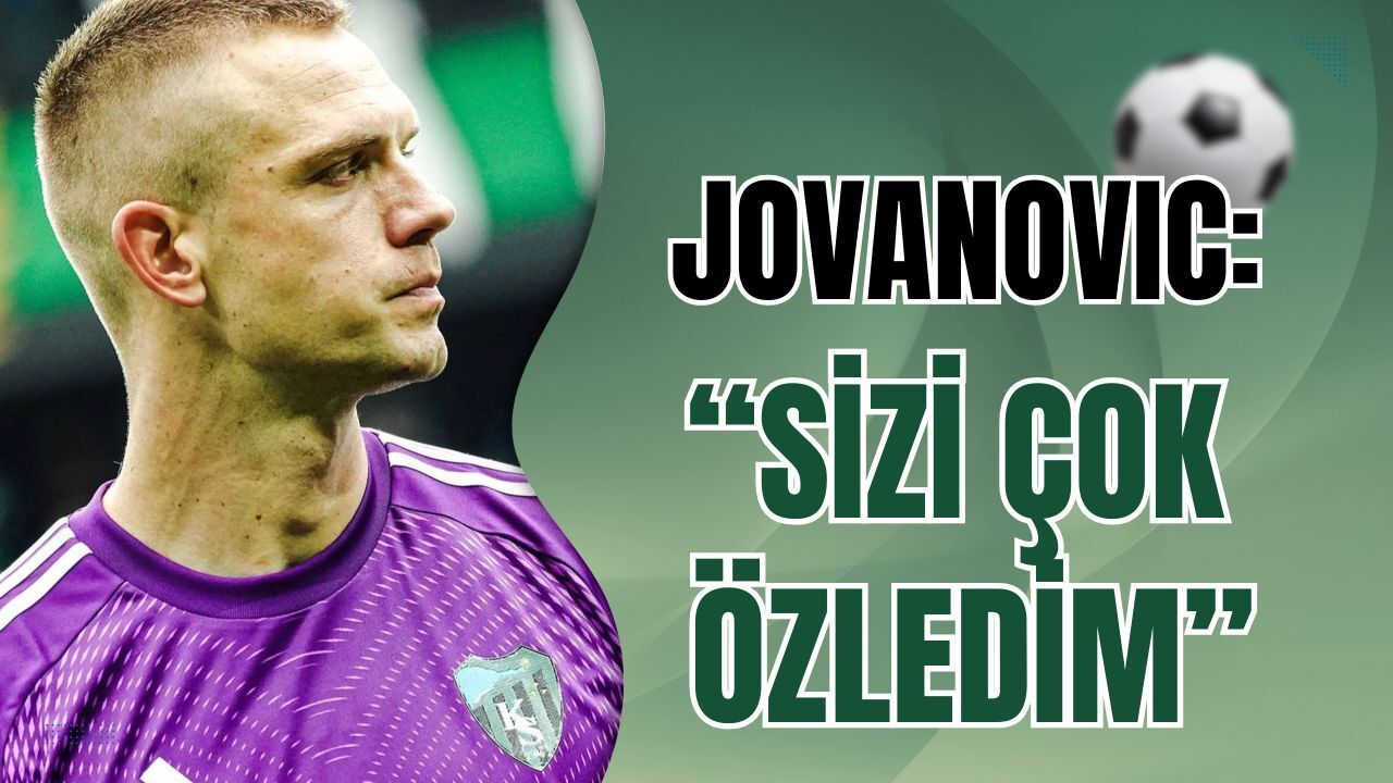 Kocaelispor’un Dev Eldiveninden Duygusal Paylaşım: Jovanovic Tribünleri Unutmadı