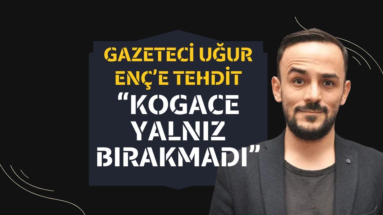 Kocaeli’de Basına Çirkin Saldırı: Gazeteci Uğur Enç’e Haber Kaldır Tehdidi!