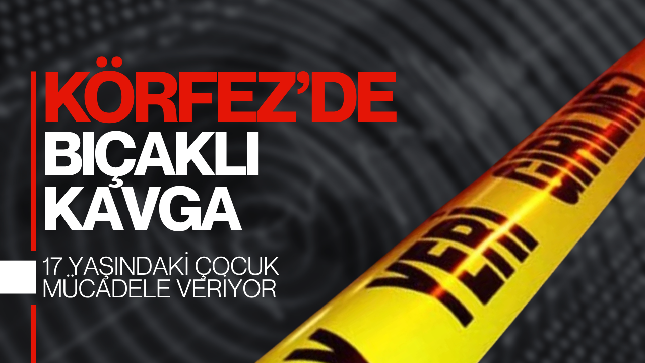 Körfez'de Markette Bıçaklı Kavga: 17 Yaşındaki Çocuk Göğsünden Ağır Yaralandı!