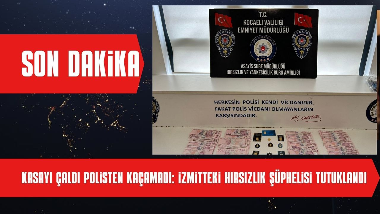 Kasayı Çaldı, Polisten Kaçamadı: İzmit’teki Hırsızlık Şüphelisi Tutuklandı