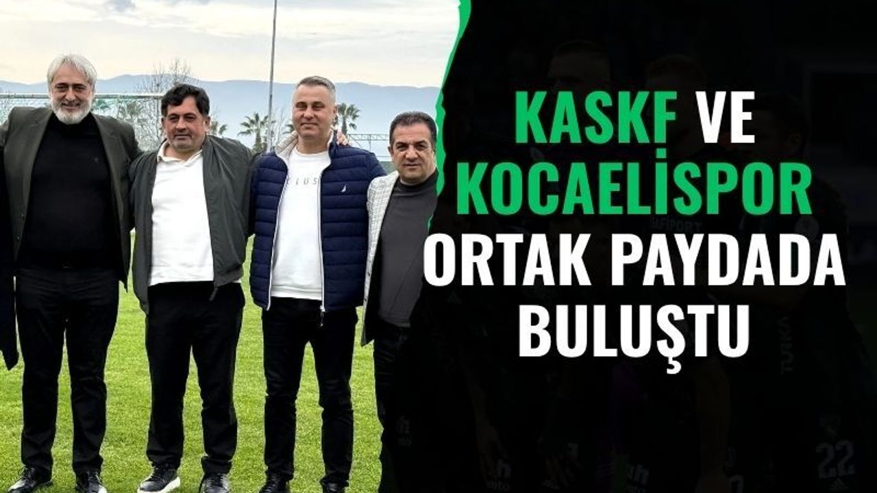KASKF ve Kocaelispor Ortak Paydada Buluştu: Hedef Altyapıda Şahlanış