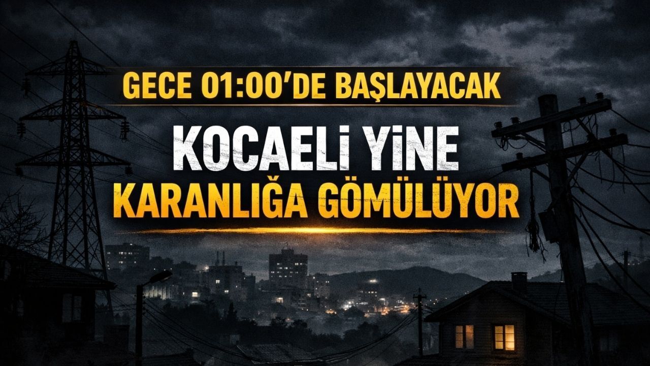 Gece Yarısı Başlıyor: Kocaeli'de Birçok İlçede Saatler Sürecek Elektrik Kesintisi