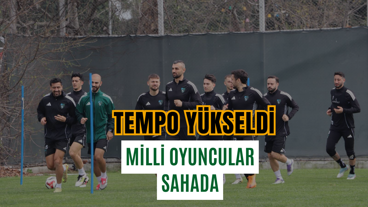 Kocaelispor’da tempo yükseldi, milli oyuncular sahada