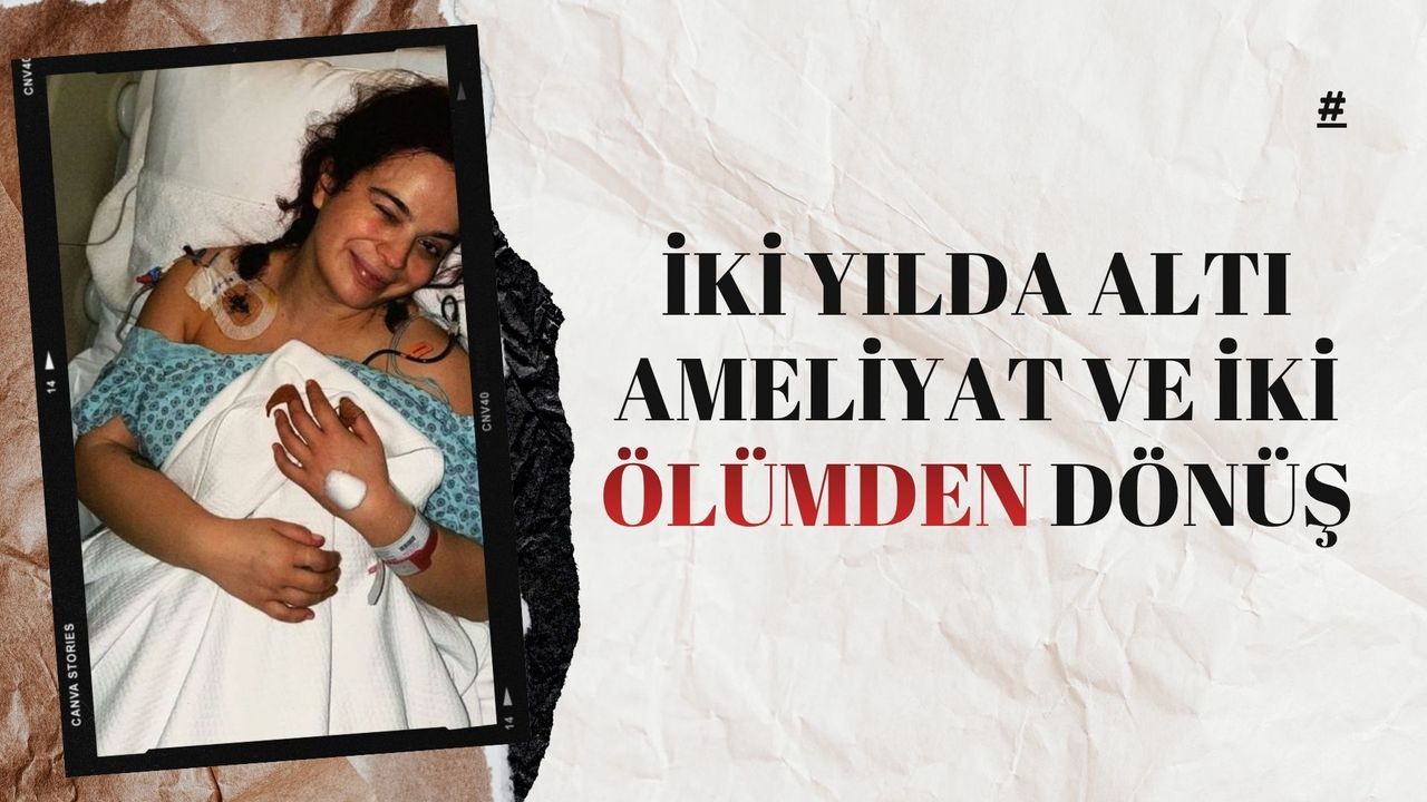 İki Yılda Altı Ameliyat ve İki Ölümden Dönüş: Oyuncu Aslı Bekiroğlu Yaşadıklarını Anlattı
