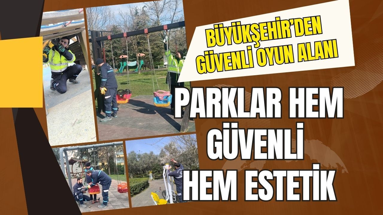 Kocaeli’de Parklar Mercek Altında: Çocuklar İçin "Sıfır Risk" Denetimi Başladı