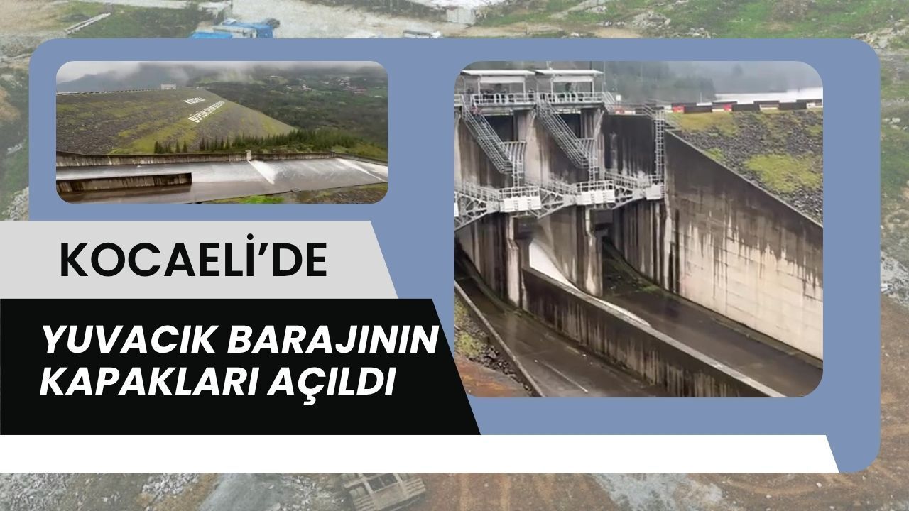 Yuvacık Barajında Doluluk Yüzde 93’e Çıktı, Su Boşaltma Başladı