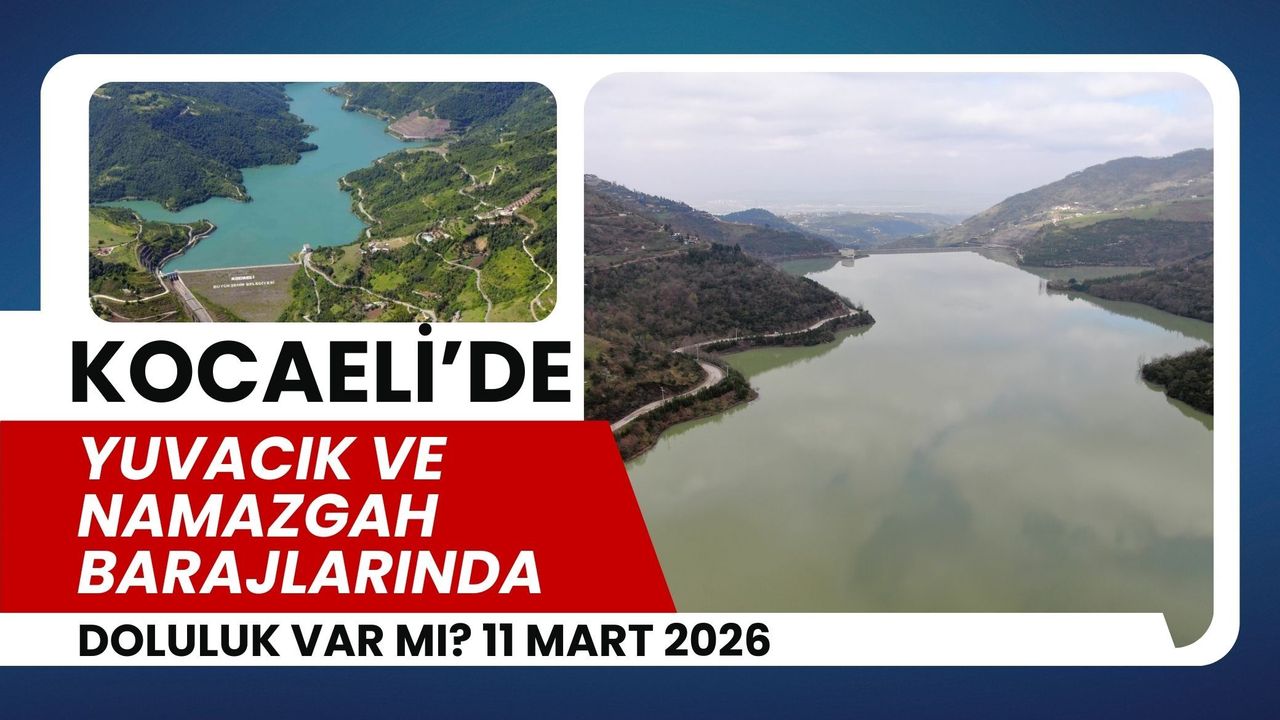 Su Seviyesi Kritik Alarmı: Yuvacık %67, Namazgah %64 Dolulukta