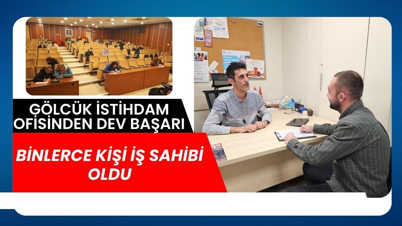 Gölcük İstihdam Ofisi’nden Dev Başarı: Binlerce Vatandaş İş Sahibi Oldu!