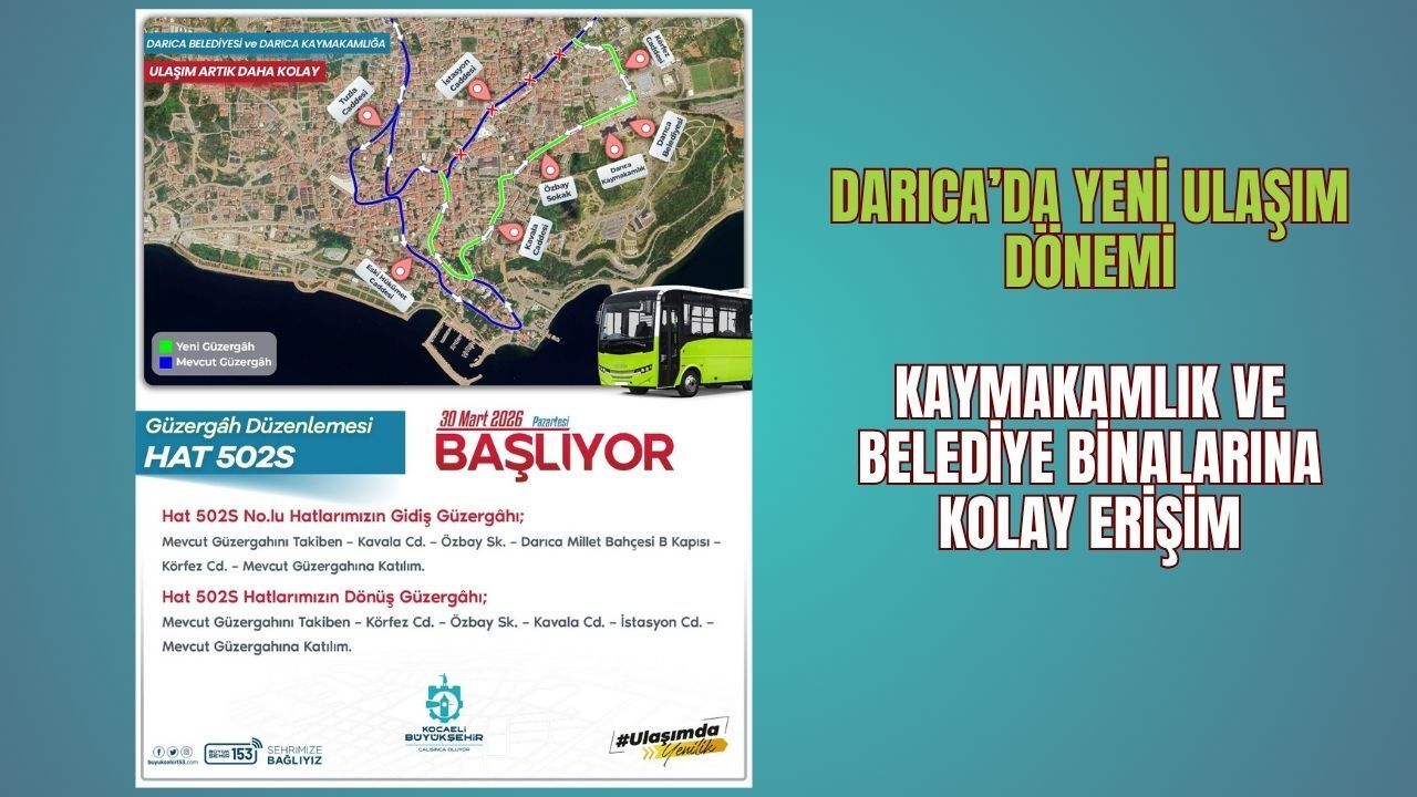 Darıca’da Yeni Ulaşım Dönemi: Kaymakamlık ve Belediye Binalarına Kolay Erişim