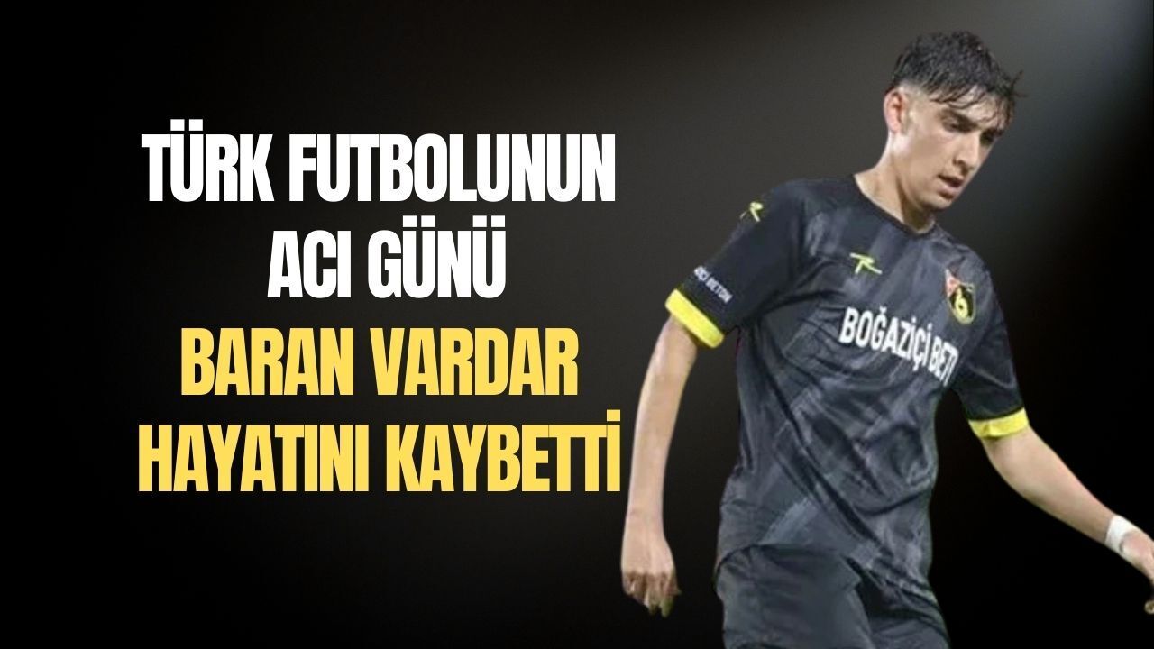 Genç futbolcuya veda: Baran Alp Vardar’ın ani kaybı sevenlerini sarstı