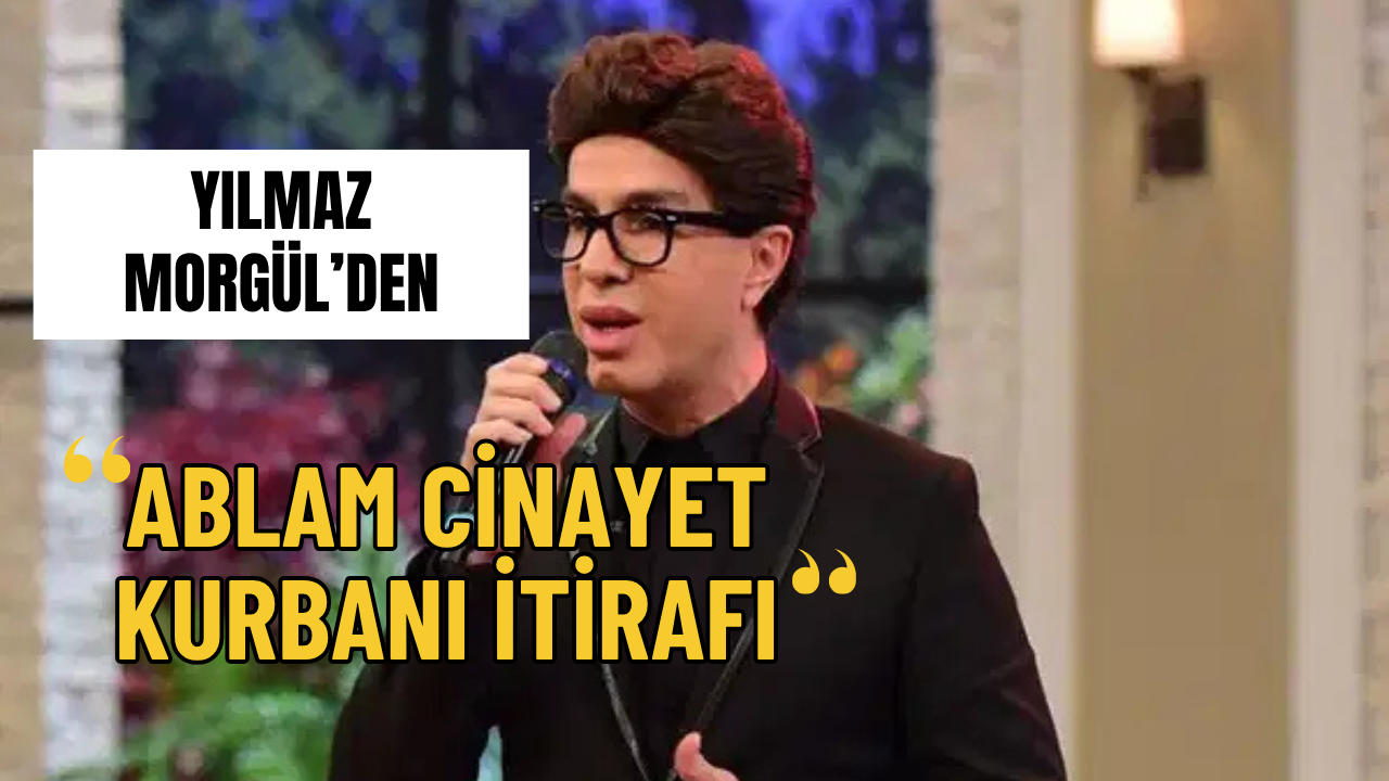 Yılmaz Morgül’ün 20 Yıllık Sırrı: Ablası Perihan Morgül Cinayete mi Kurban Gitti?