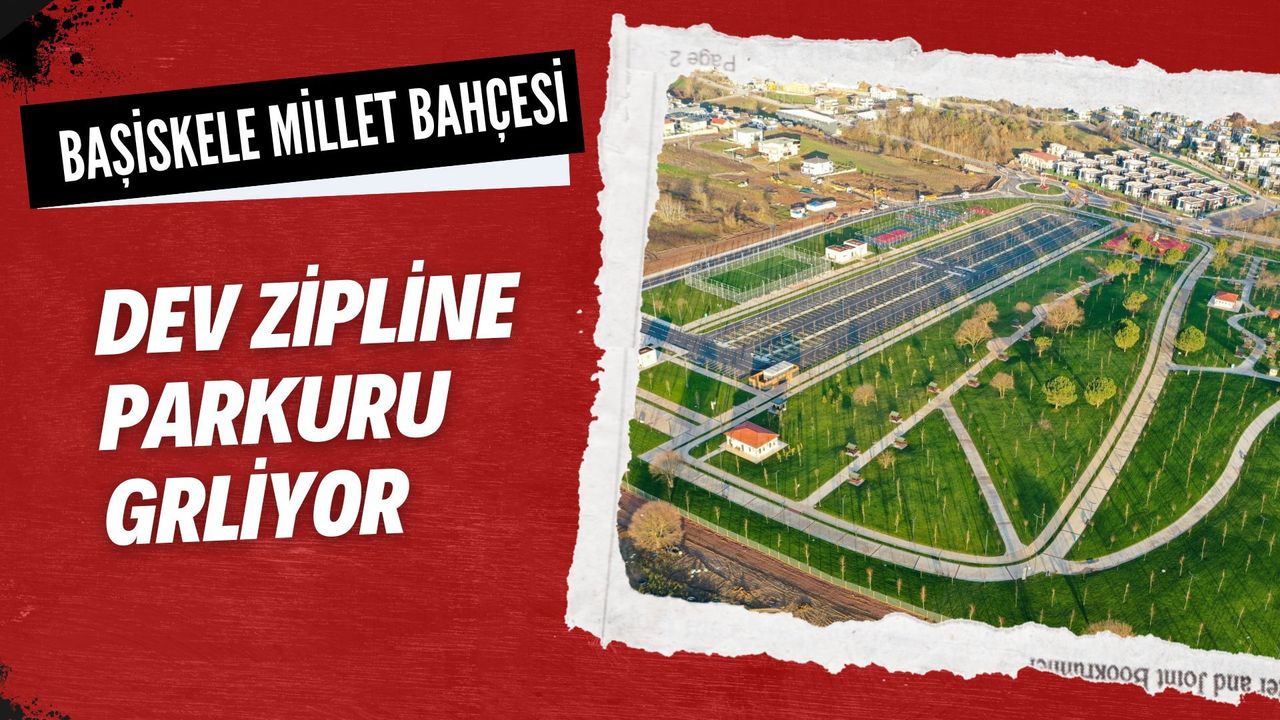 Adrenalin ve Doğa Bir Arada! Yeşilyurt Millet Bahçesi’ne Zipline Parkuru Geliyor