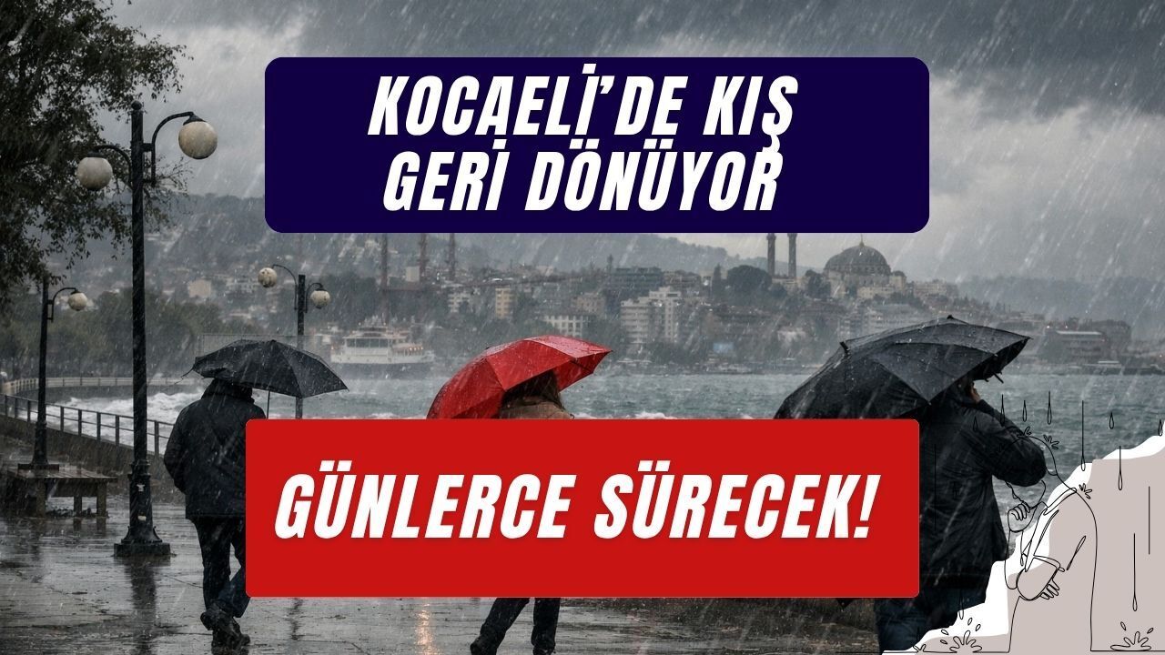 Kocaeli’de Bahar Havası Yerini Sağanağa Bırakıyor: Sıcaklıklar Aniden Düşecek!