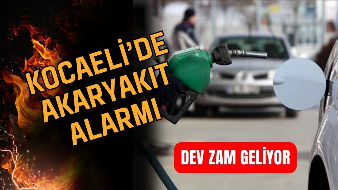 Kocaeli Güncel Akaryakıt Fiyatları: Yeni Zamlı Tarife Pazartesi Devreye Giriyor