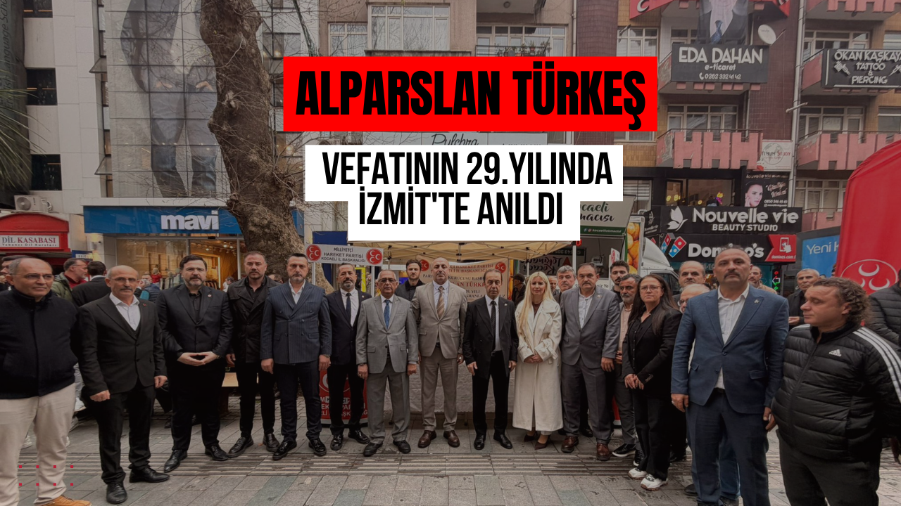 Alparslan Türkeş Vefatının 29.Yılında İzmit'te Anıldı