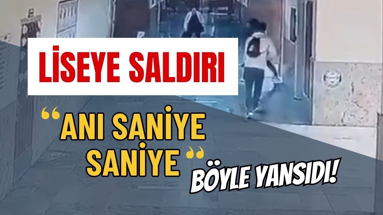 Dehşetin Görüntüsü Ortaya Çıktı: Siverek’te Liseye Saldırı Anı Saniye Saniye Kaydedildi