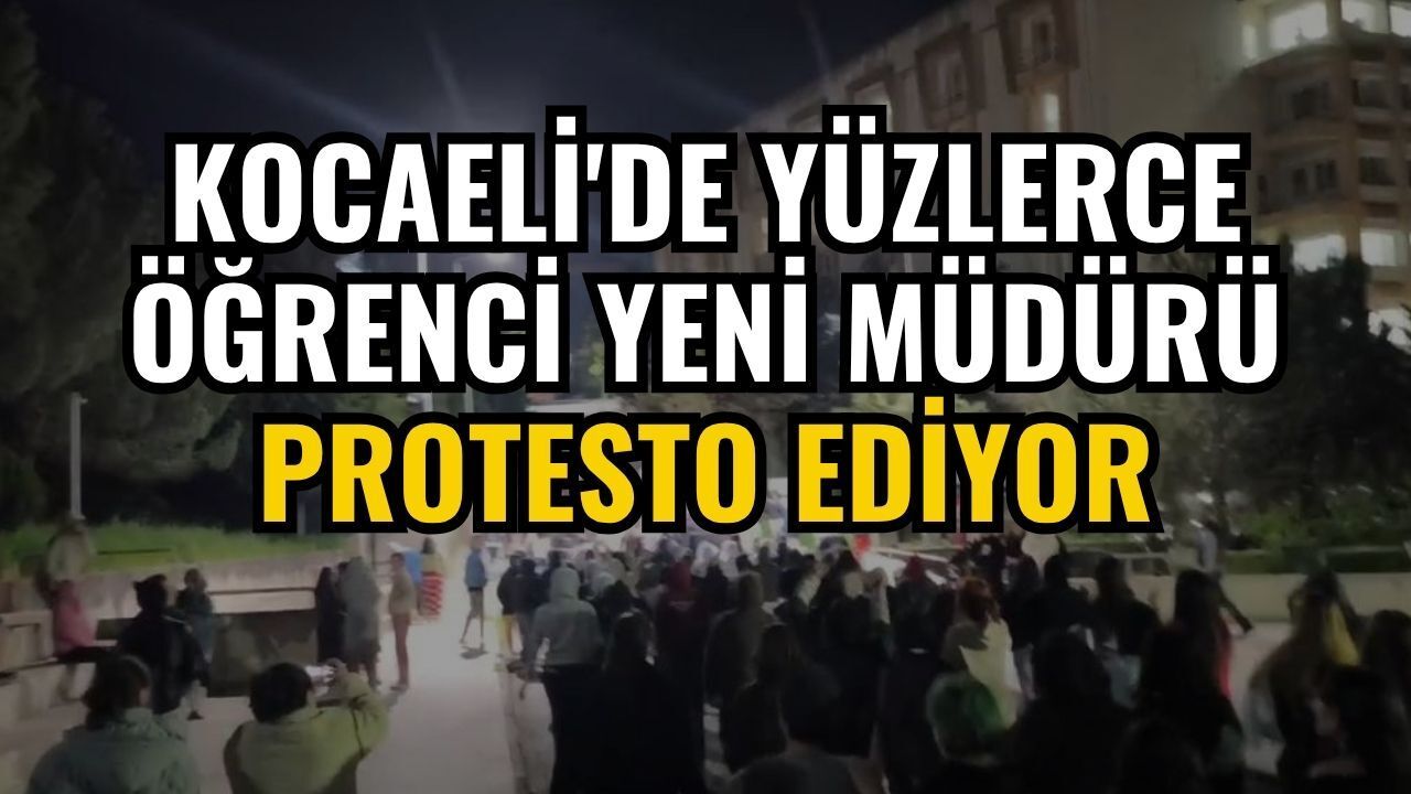 Kocaeli'de Yüzlerce Öğrenci Yeni Müdürü Protesto Ediyor
