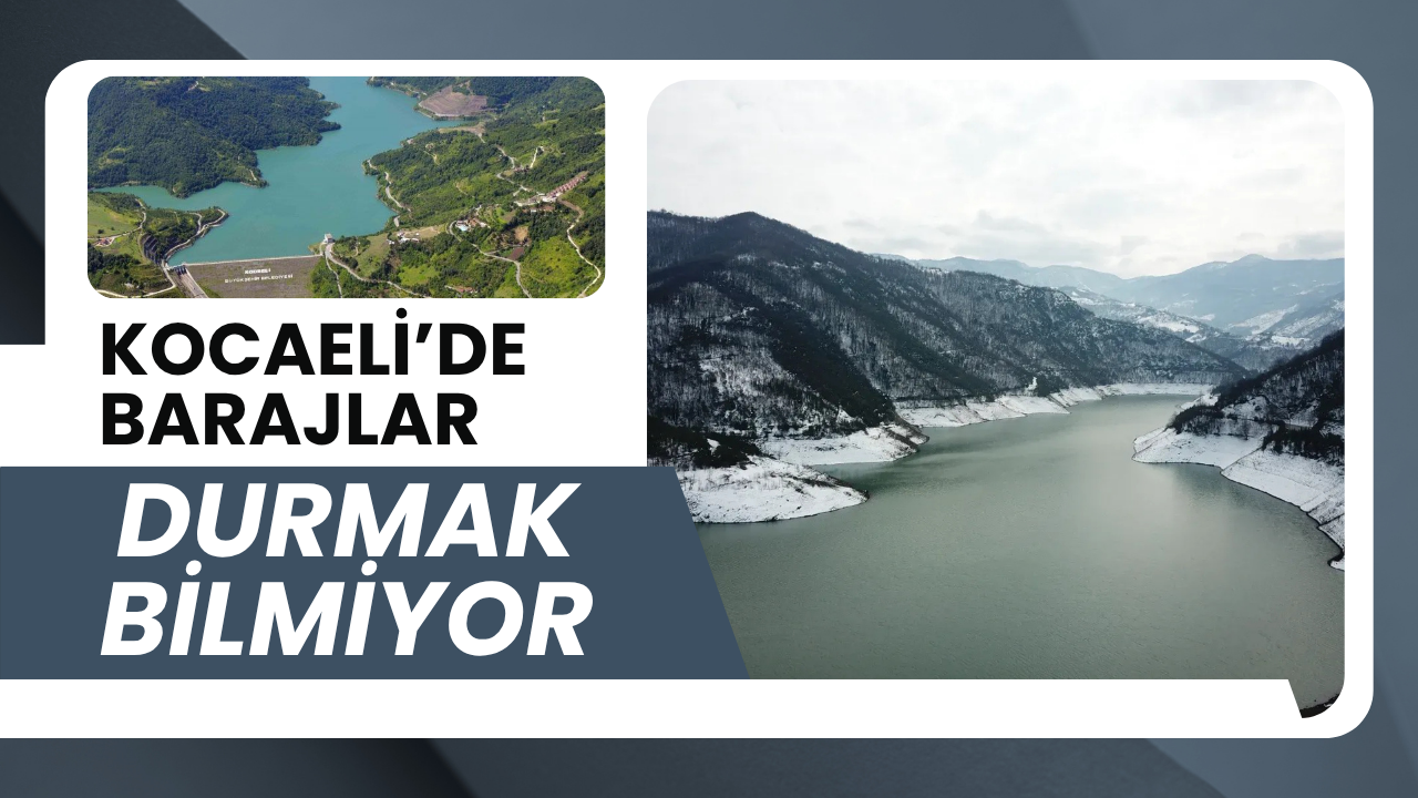 Kocaeli'nin Su Kalkanı Çok Güçlü! İşte 8 Nisan Baraj Doluluk Oranları