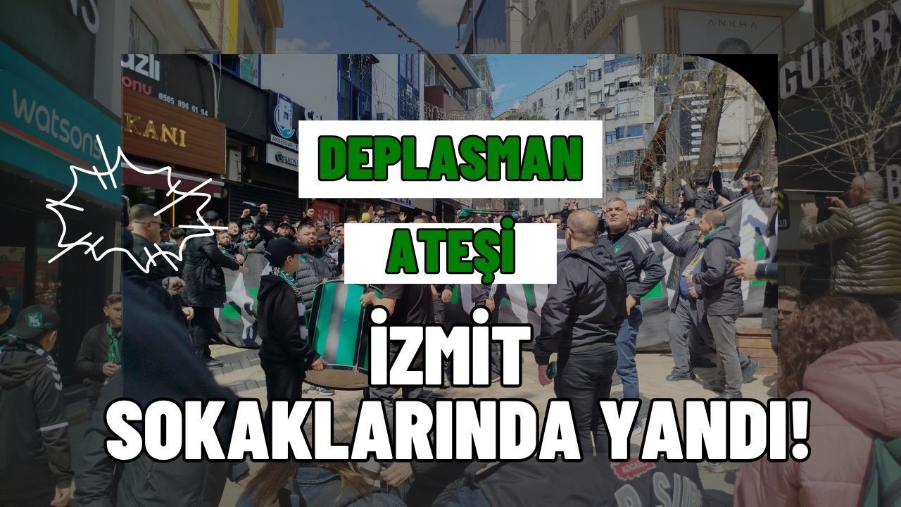 İzmit'te Deplasman Ateşi Yandı