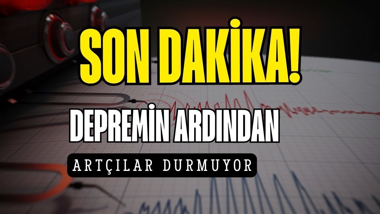 Son Dakika: Beşik Gibi Sallanıyor! 4.8'lik Depremin Ardından Artçılar Durmuyor