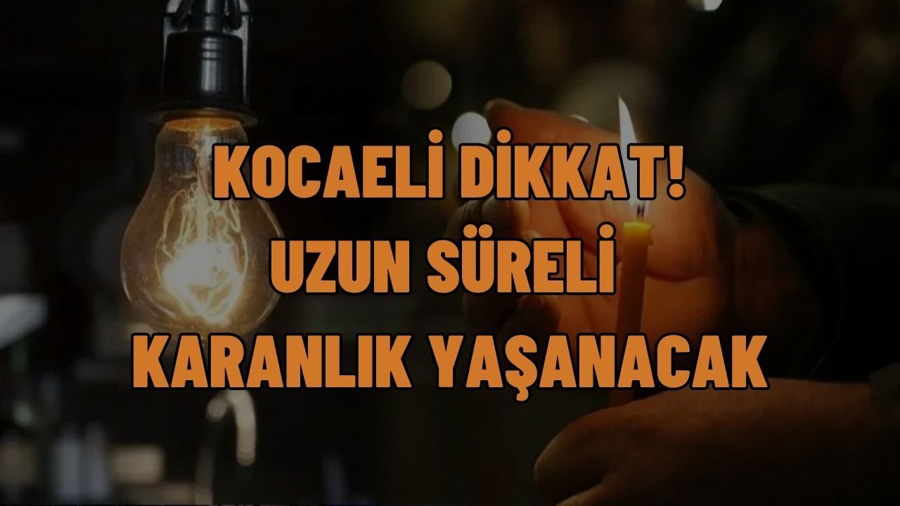 Kocaeli'de Elektrik Kesintisi: 27 Nisan'da Hangi İlçeler Karanlıkta Kalacak?