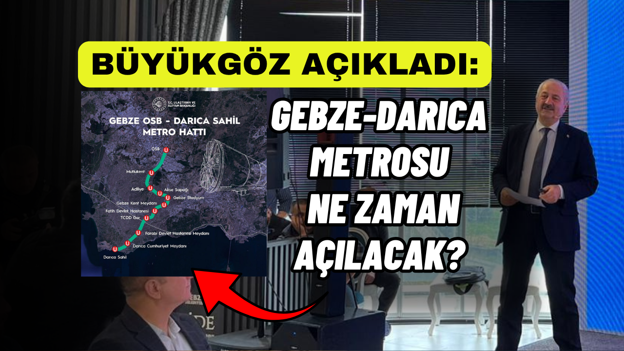 Gebze-Darıca metro hattı ne zaman açılacak?