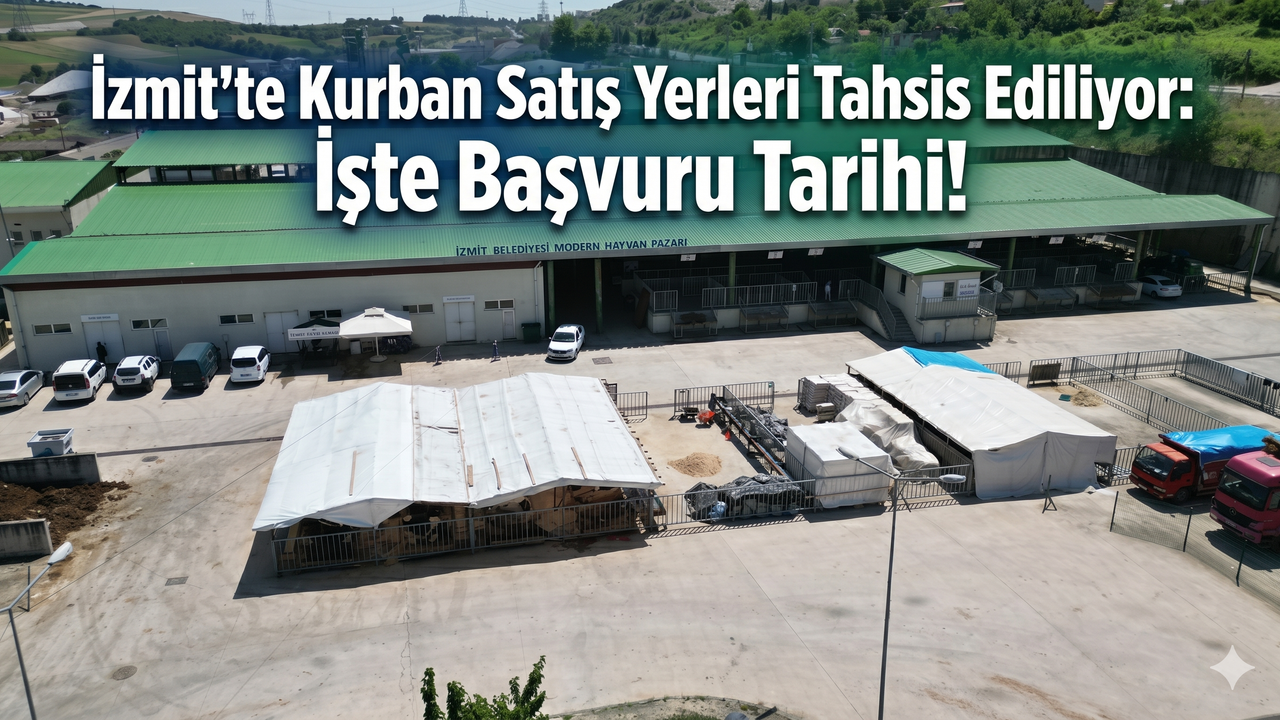 İzmit’te Kurban Satış Yerleri Tahsis Ediliyor: İşte Başvuru Tarihi!