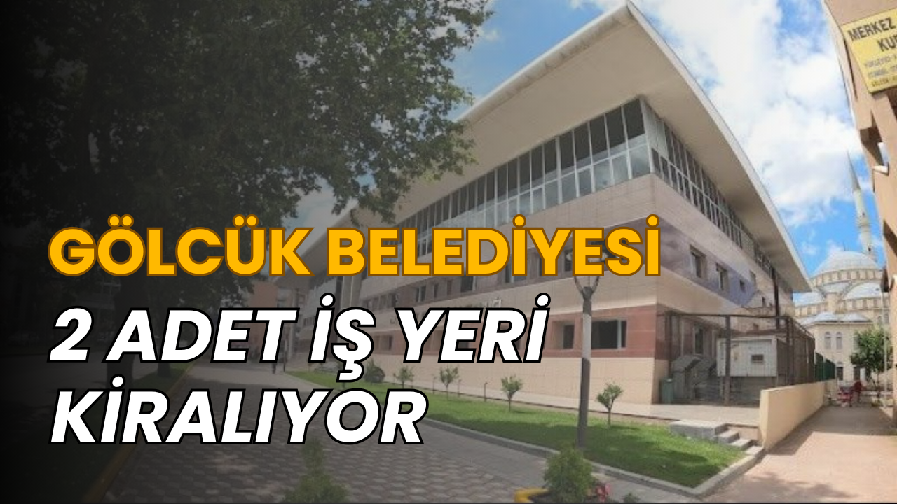 Gölcük Belediyesi 2 Adet İş Yeri Kiralıyor