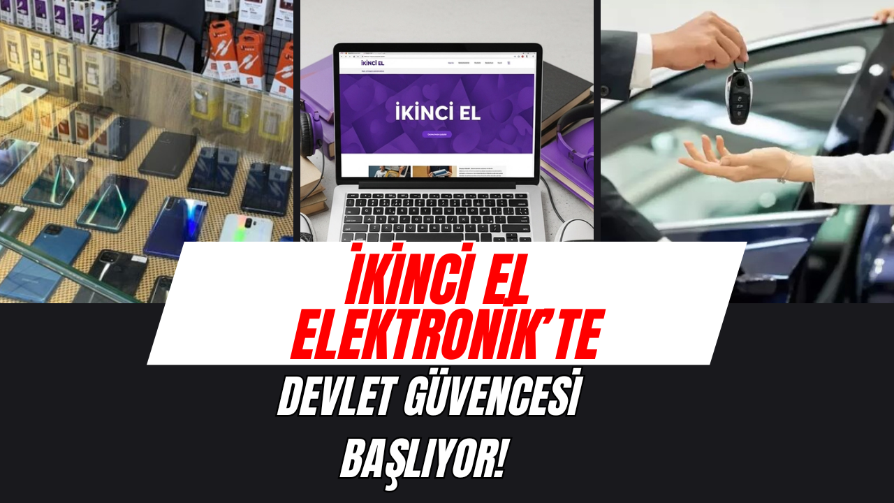 İkinci El Teknolojide e-Devlet Dönemi: "Beyaz Liste" Olmayan Satılamayacak
