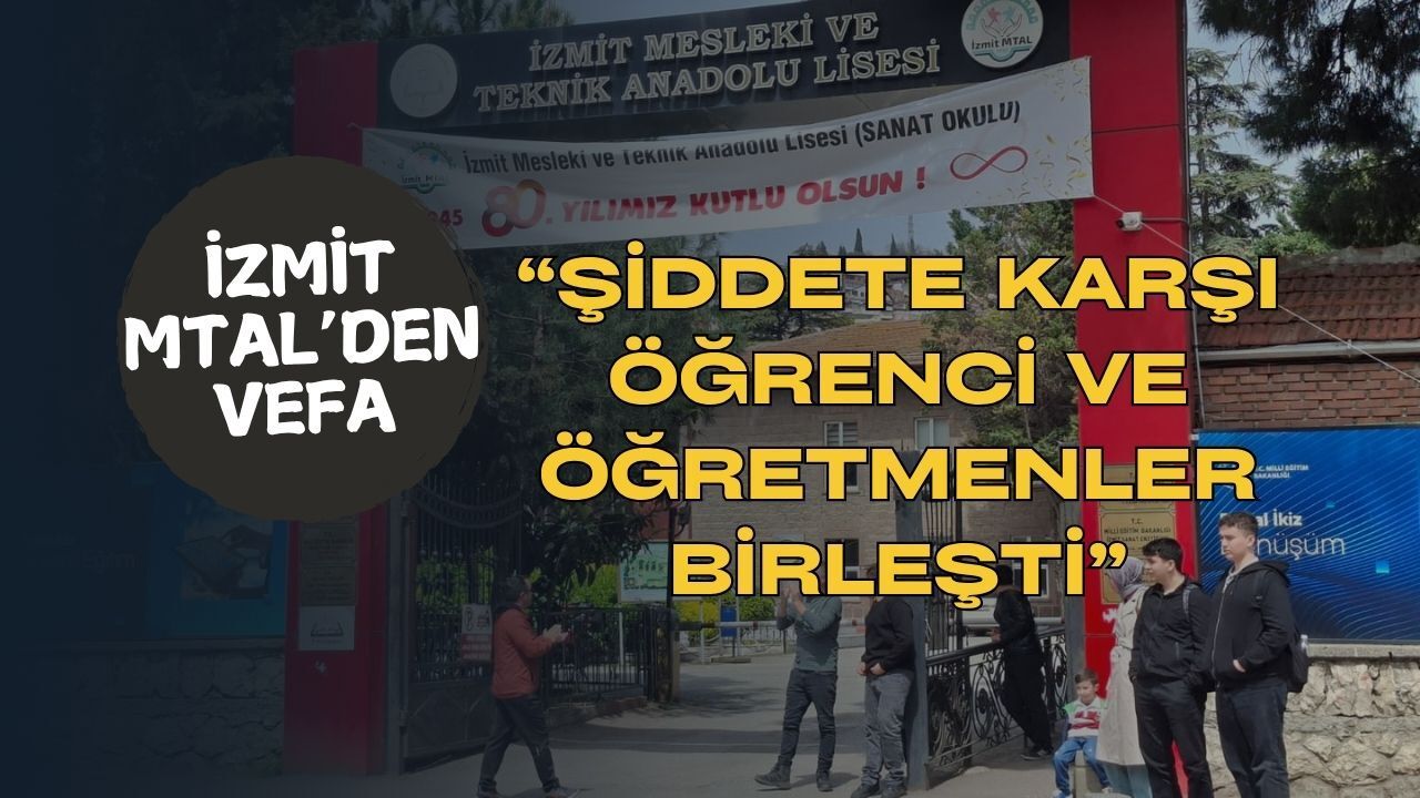 Biz Sizin İçin Yürüyoruz!: İzmit MTAL Öğrencilerinden Şiddete Karşı Vefalı Duruş