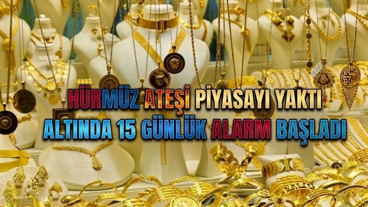 Hürmüz'de Savaş Tamtamları Piyasaları Vurdu: İslam Memiş’ten altın için 15 gün uyarısı