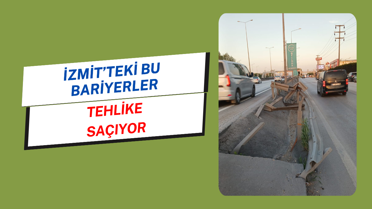 İzmit'teki Bu Bariyerler Tehlike Saçıyor