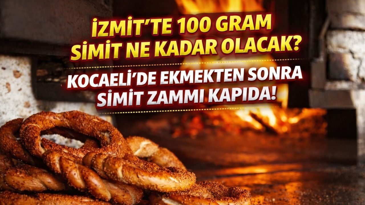İzmit Simidi Zamlanıyor mu?