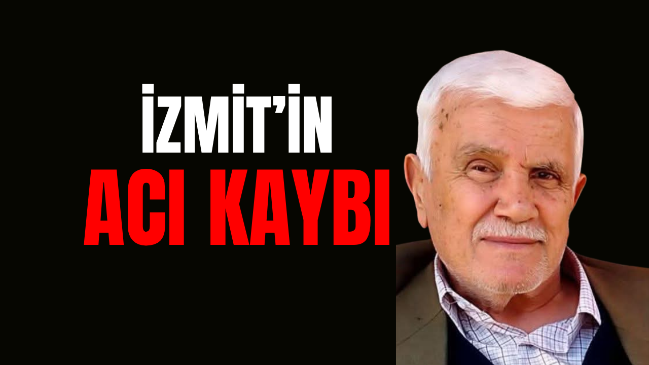 İzmit’in Acı Kaybı