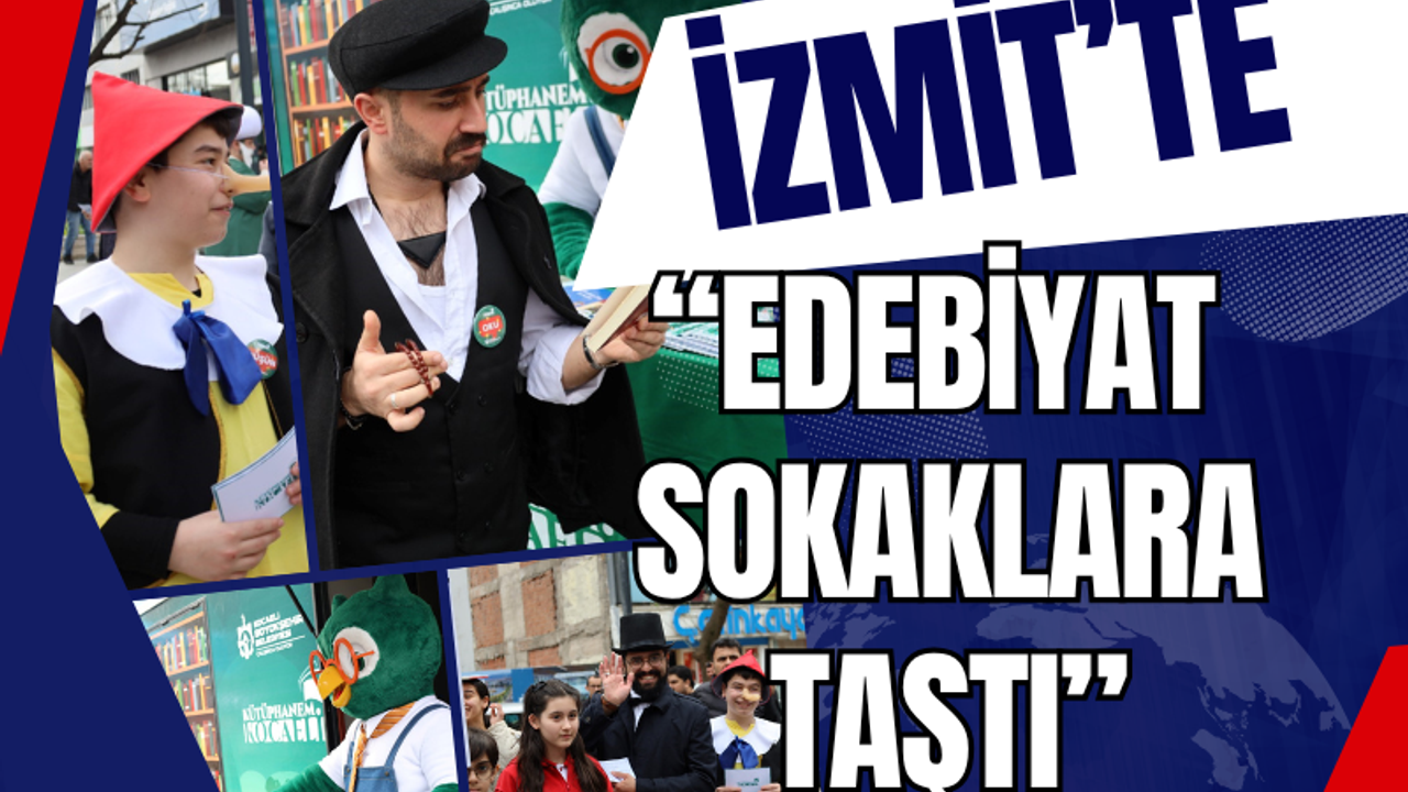 İzmit’te Edebiyat Sokaklara Taştı