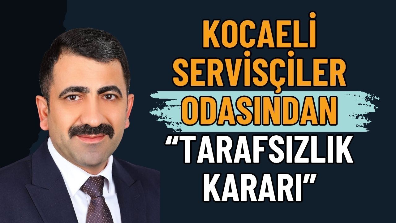 Kocaeli Servisçiler Odası’ndan KESOB Seçimi Kararı