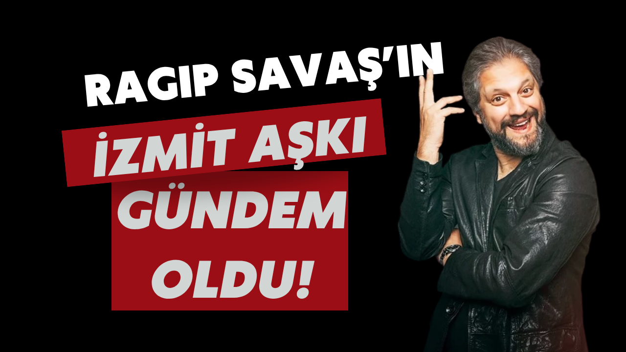 Ragıp Savaş’ın İzmit Sevdası: "İzmit Bana İyi Geliyor"