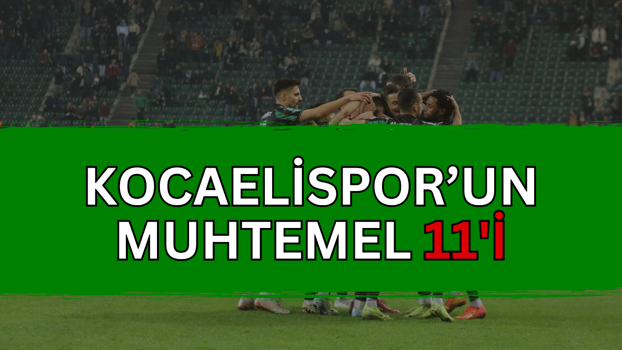 Kocaelispor’un Galatasaray Karşısında Zafer Taktiği: İşte Muhtemel 11!