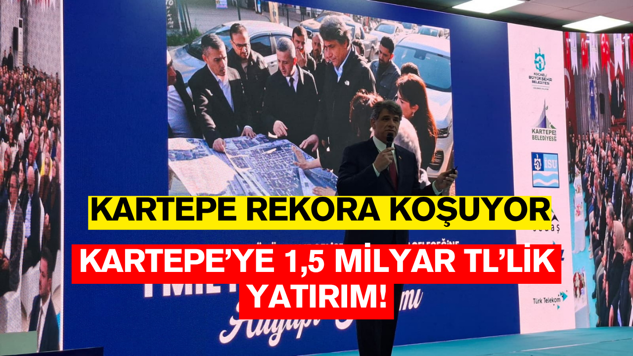 Kartepe Rekora Koşuyor: 7 Yılda 33 Bin Yeni Komşu, 1,5 Milyar TL’lik Yatırım!