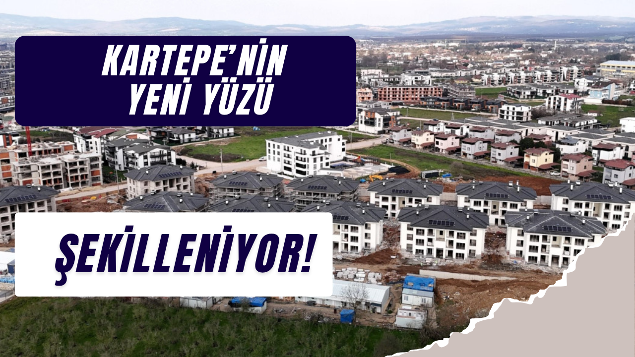 Kartepe Kent Konut’ta Geri Sayım: İnşaat Çalışmaları Hız Kesmiyor!