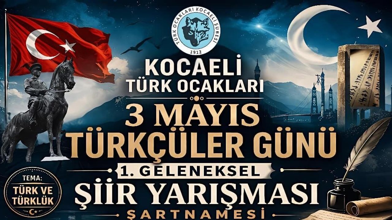 Kocaeli Türk Ocakları’ndan Dev Yarışma: Türkçüler Günü Şiirle Taçlanıyor