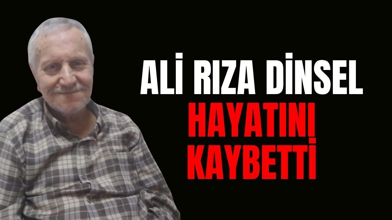 Körfez'in Acı Kaybı: Ali Rıza Dinsel Hayatını Kaybetti