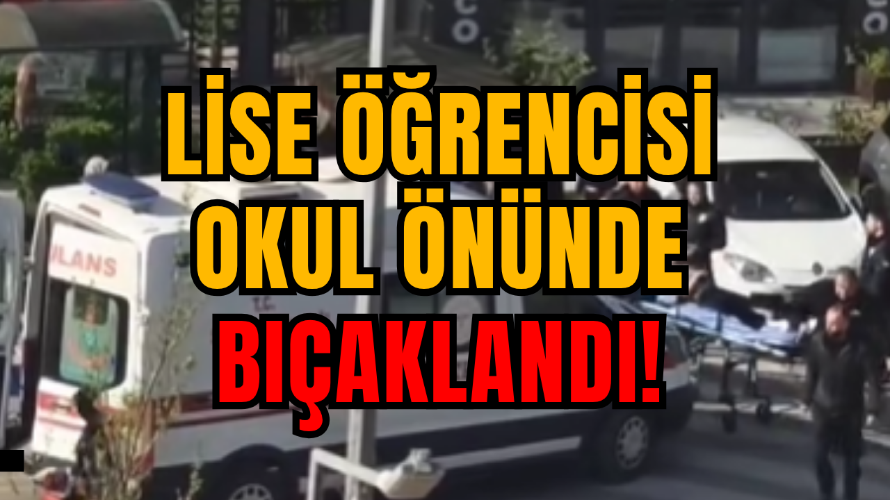 Körfez'de Lise Öğrencisi Okulun Önünde Bıçaklandı