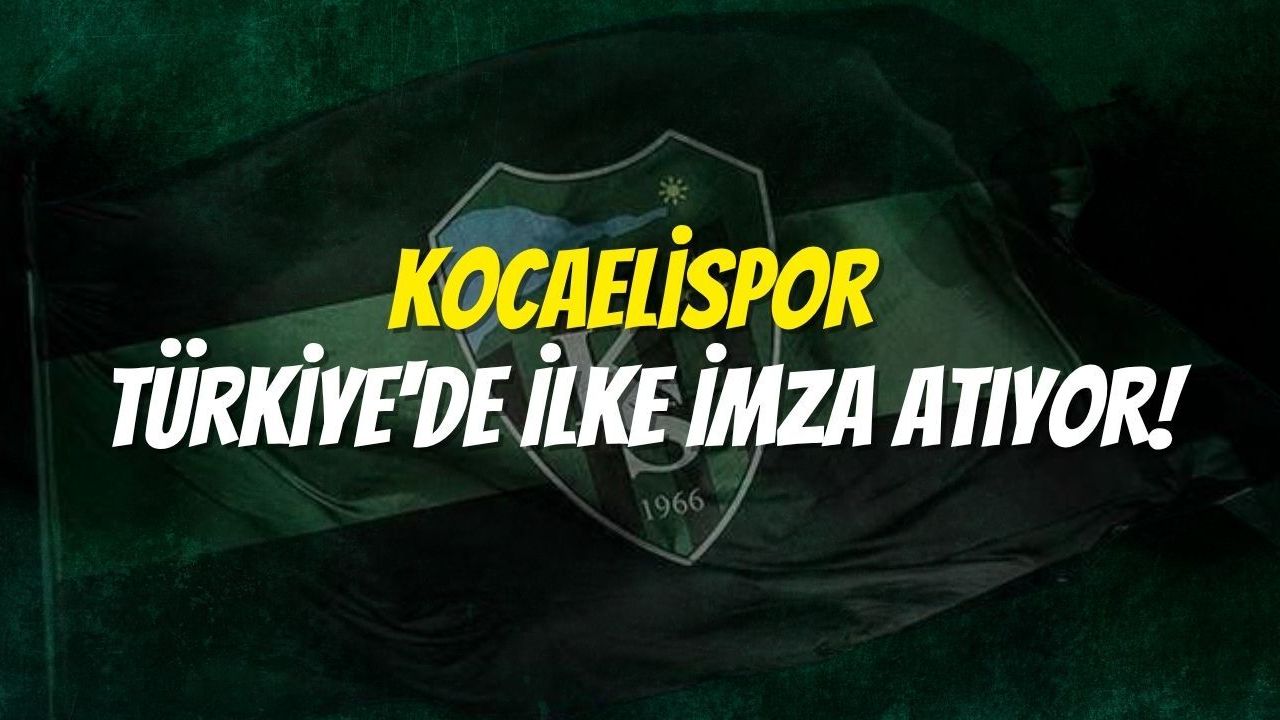 Kocaelispor Türkiye'de İlke İmza Atıyor!