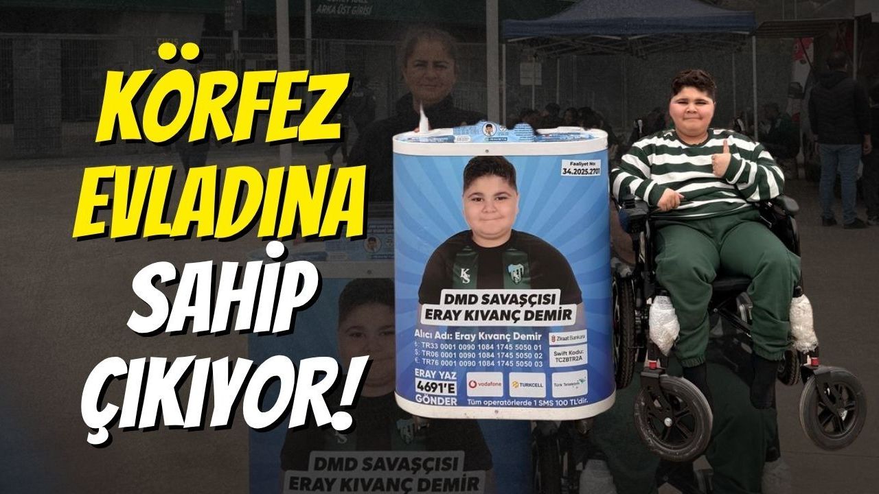 Körfez Evladına Sahip Çıkıyor!