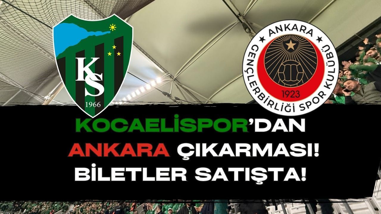 Kocaelispor’un Ankara Çıkartması Başlıyor: Gençlerbirliği Maçı Biletleri Satışta