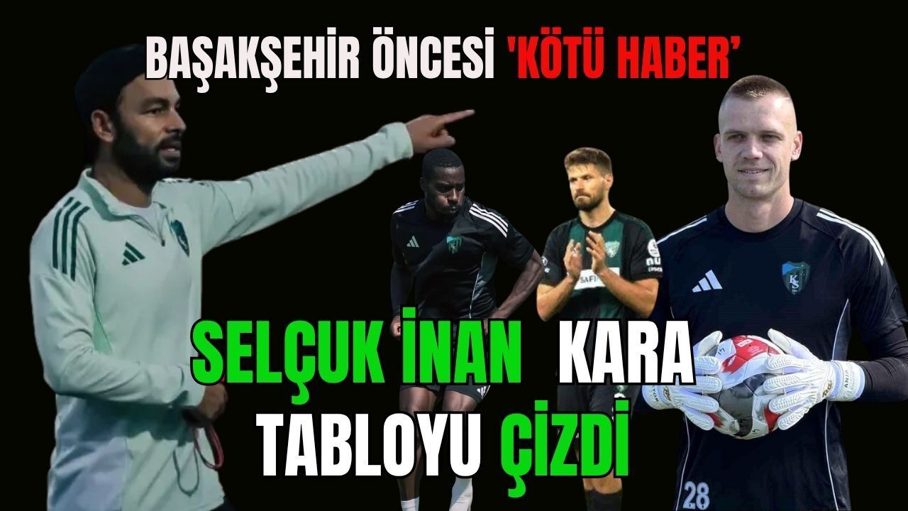 Kocaelispor'da Revir Alarmı: Selçuk İnan Başakşehir Öncesi Kara Tabloyu Çizdi