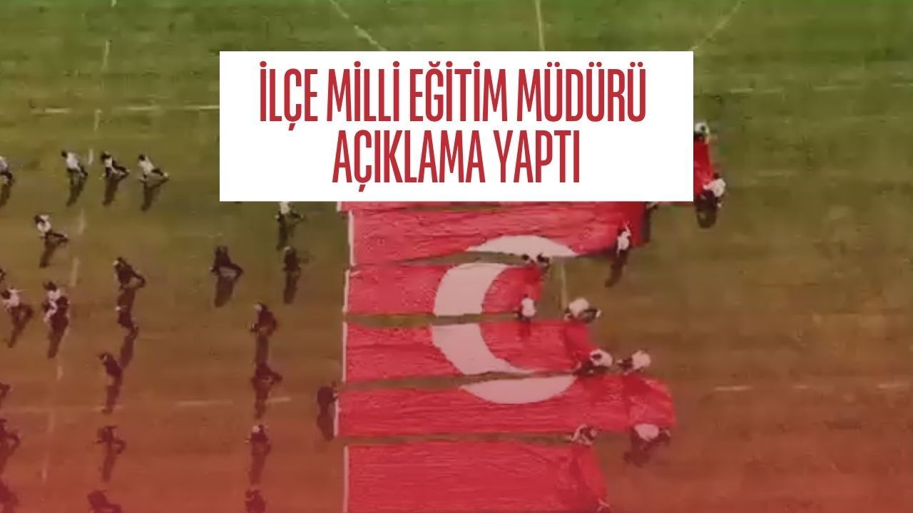 23 Nisan'da Yere Türk Bayrağı Serildi: İlçe Milli Eğitim Müdürü Açıklama Yaptı