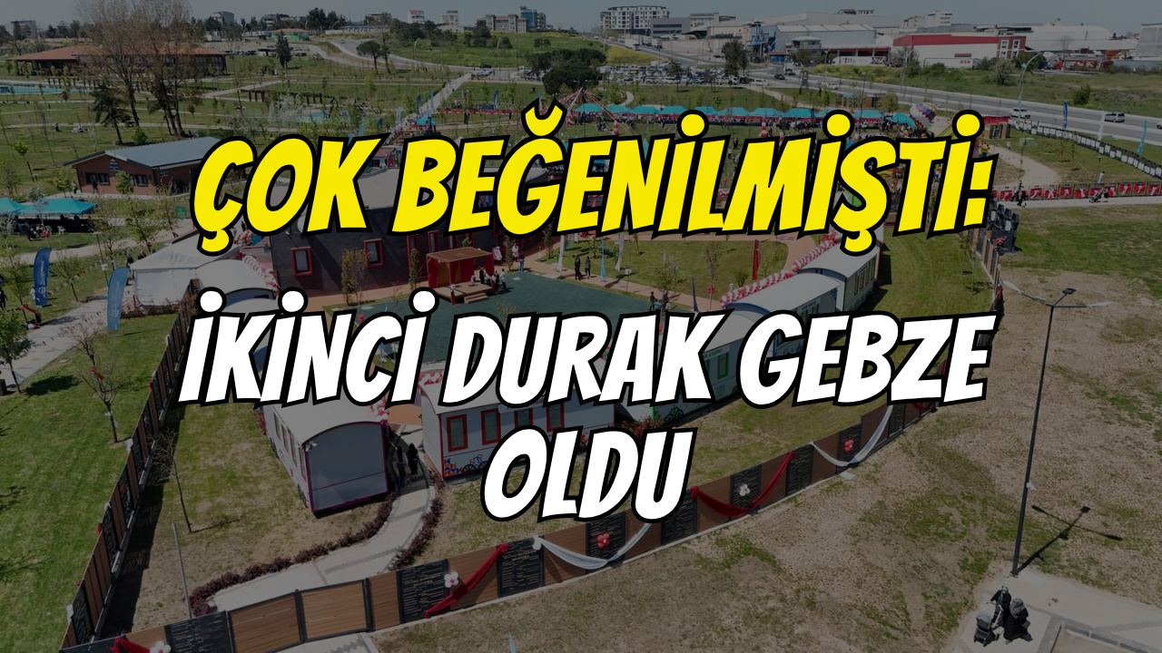 Çok Beğeni Toplamıştı: İkinci Durak Gebze Oldu